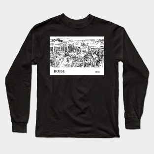 Boise - Idaho Long Sleeve T-Shirt